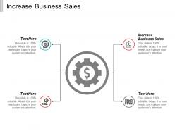 Increase business sales ppt powerpoint presentation infographic template information cpb