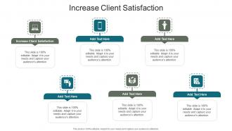 Increase Client Satisfaction In Powerpoint And Google Slides Cpb