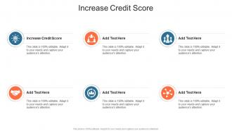 Increase Credit Score In Powerpoint And Google Slides Cpb