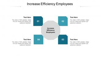 Increase efficiency employees ppt powerpoint presentation slides graphic tips cpb