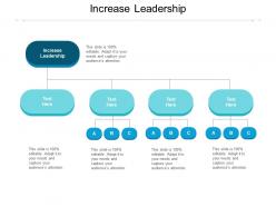 Increase leadership ppt powerpoint presentation outline graphics example cpb