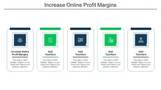 Increase Online Profit Margins Ppt Powerpoint Presentation Summary Shapes Cpb