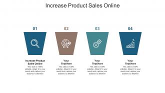 Increase product sales online ppt powerpoint presentation gallery master slide cpb