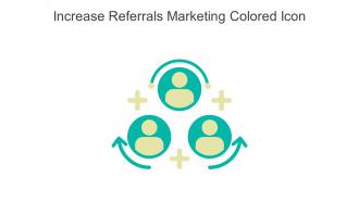 Increase Referrals Marketing Colored Icon In Powerpoint Pptx Png And Editable Eps Format