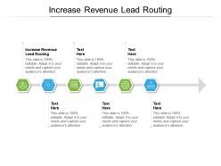 Increase revenue lead routing ppt powerpoint presentation icon backgrounds cpb