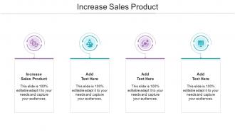 Increase Sales Product In Powerpoint And Google Slides Cpb