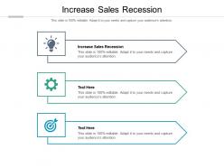 Increase sales recession ppt powerpoint presentation pictures graphics download cpb