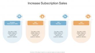 Increase Subscription Sales In Powerpoint And Google Slides Cpb