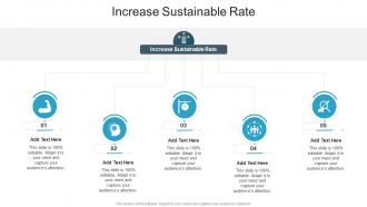 Increase Sustainable Rate In Powerpoint And Google Slides Cpb