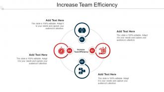Increase Team Efficiency In Powerpoint And Google Slides Cpb
