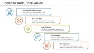 Increase Trade Receivables Ppt Powerpoint Presentation Summary Themes Cpb