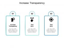 Increase transparency ppt powerpoint presentation show influencers cpb