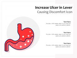 Increase ulcer in lever causing discomfort icon