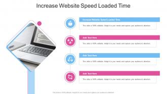 Increase Website Speed Loaded Time In Powerpoint And Google Slides Cpb
