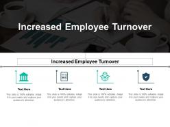 Increased employee turnover ppt powerpoint presentation infographics example file cpb