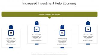 Increased Investment Help Economy In Powerpoint And Google Slides Cpb