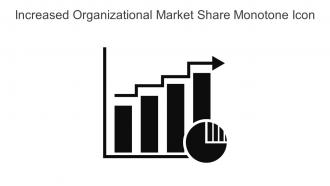 Increased Organizational Market Share Monotone Icon in powerpoint pptx png and editable eps format