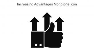 Increasing Advantages Monotone Icon In Powerpoint Pptx Png And Editable Eps Format