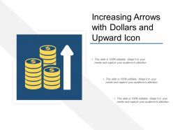 Increasing arrows with dollars and upward icon