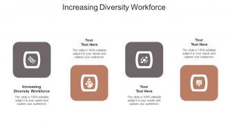 Increasing diversity workforce ppt powerpoint presentation professional designs download cpb