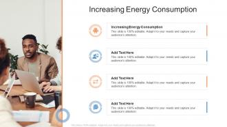 Increasing Energy Consumption In Powerpoint And Google Slides Cpb