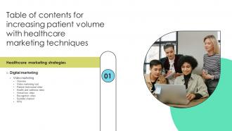 Increasing Patient Volume With Healthcare Marketing Techniques Table Of Contents Strategy SS V