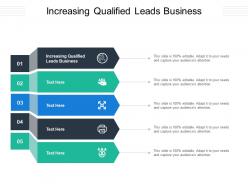 Increasing qualified leads business ppt powerpoint presentation infographic template cpb