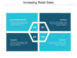 Increasing retail sales ppt powerpoint presentation infographic template guidelines cpb