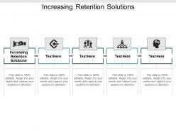 Increasing retention solutions ppt powerpoint presentation ideas smartart cpb