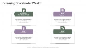 Increasing Shareholder Wealth In Powerpoint And Google Slides Cpb
