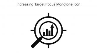 Increasing Target Focus Monotone Icon In Powerpoint Pptx Png And Editable Eps Format