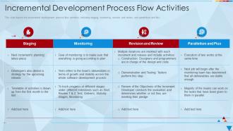 Incremental Development Process Flow Activities Ppt Topics
