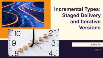 Incremental Types Staged Delivery And Iterative Versions PPT Sample AT