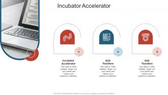 Incubator Accelerator In Powerpoint And Google Slides Cpb