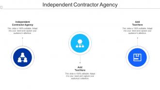 Independent Contractor Agency Ppt Powerpoint Presentation Icon Themes Cpb