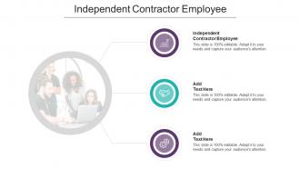 Independent Contractor Employee In Powerpoint And Google Slides Cpb