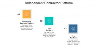 Independent contractor platform ppt powerpoint presentation ideas elements cpb