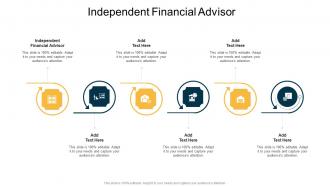 Independent Financial Advisor In Powerpoint And Google Slides Cpb