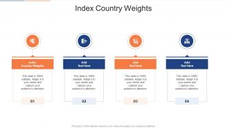 Index Country Weights In Powerpoint And Google Slides Cpb