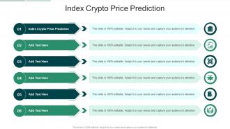 Index Crypto Price Prediction In Powerpoint And Google Slides Cpb