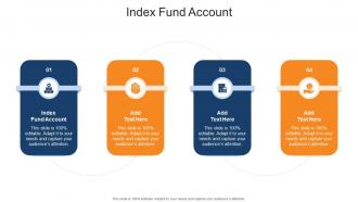 Index Fund Account In Powerpoint And Google Slides Cpb