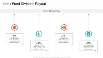 Index Fund Dividend Payout In Powerpoint And Google Slides Cpb