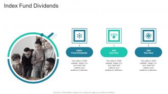 Index Fund Dividends In Powerpoint And Google Slides Cpb