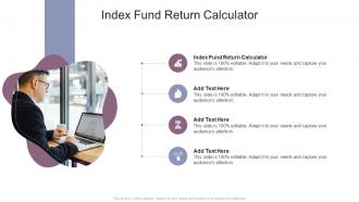 Index Fund Return Calculator In Powerpoint And Google Slides Cpb