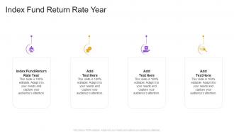Index Fund Return Rate Year In Powerpoint And Google Slides Cpb
