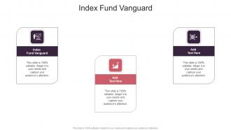 Index Fund Vanguard In Powerpoint And Google Slides Cpb
