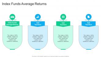 Index Funds Average Returns In Powerpoint And Google Slides Cpb