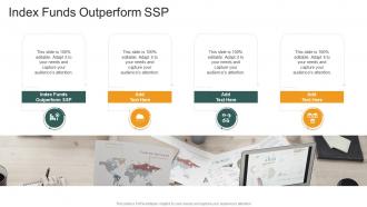 Index Funds Outperform Ssp In Powerpoint And Google Slides Cpb