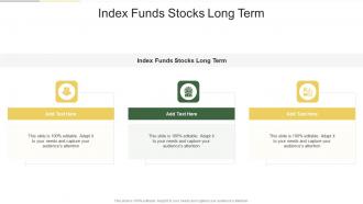 Index Funds Stocks Long Term In Powerpoint And Google Slides Cpb