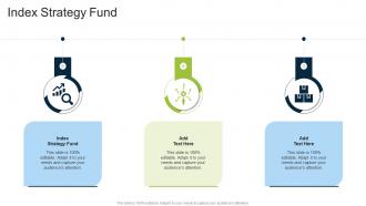 Index Strategy Fund In Powerpoint And Google Slides Cpb